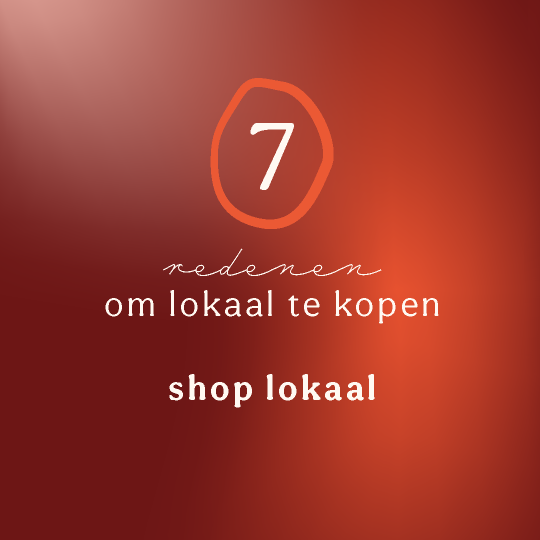 7 redenen om lokaal te kopen